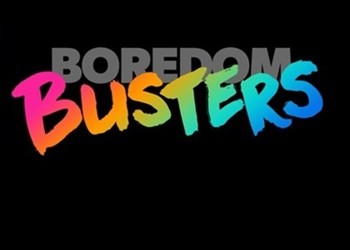 Boredom Busters