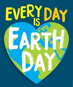 Every day is earth day